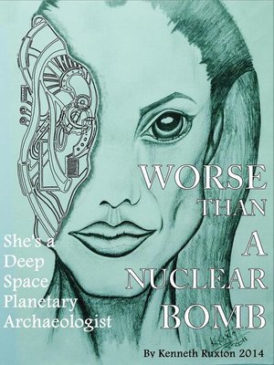 cover image of Worse Than a Nuclear Bomb
